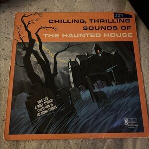 Chilling, Thrilling, sounds of a haunted house  record 1964 Walt Disney
